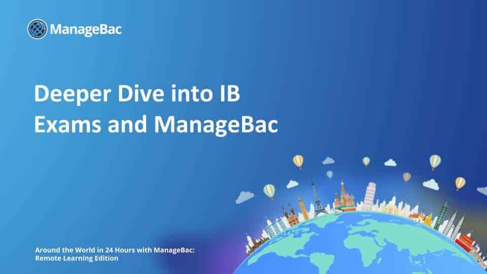 深入探知ManageBac上IB考试注册功能